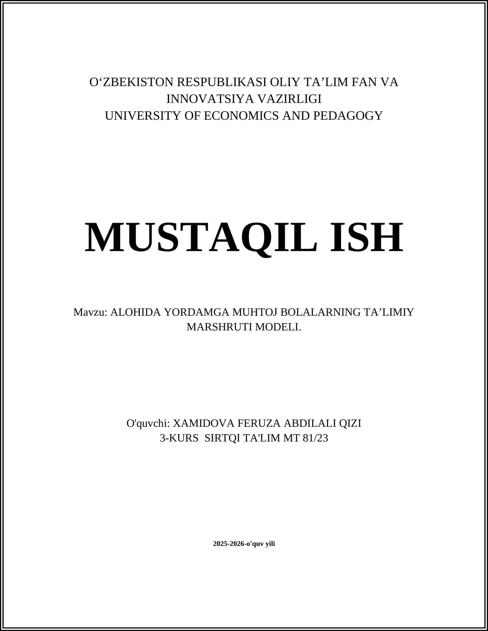 ALOHIDA YORDAMGA MUHTOJ BOLALARNING TA’LIMIY MARSHRUTI MODELI