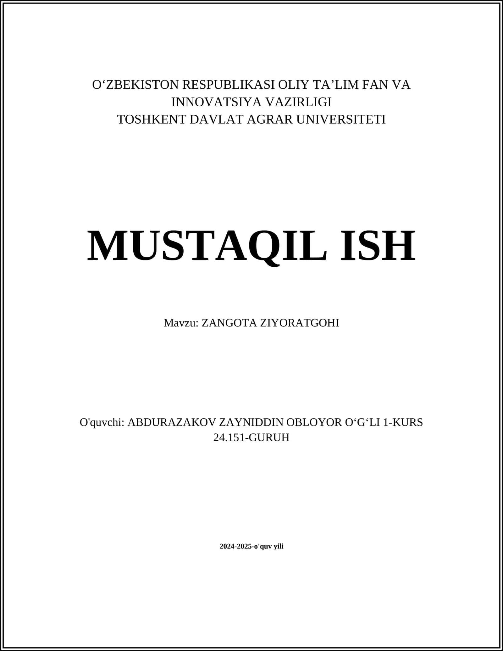 MUSTAQIL ISH Mavzu: ZANGOTA ZIYORATGOHI