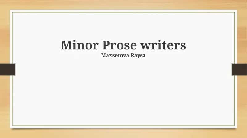 Minor Prose writers