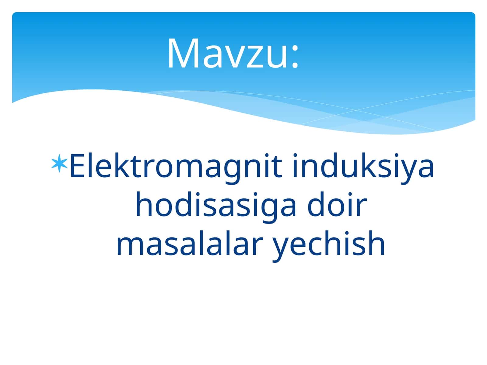 Elektromagnit induksiya hodisasiga doir masalalar yechish