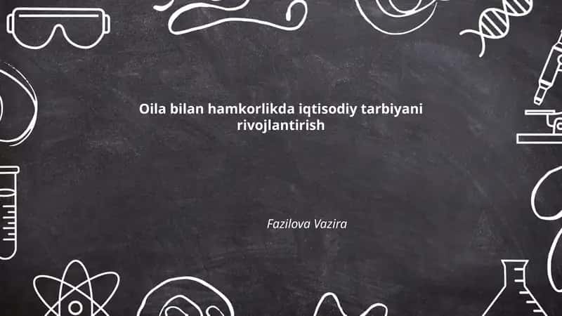 Oilaviy byudjet tuzish va bolalarga byudjet tushunchasini o'rgatish