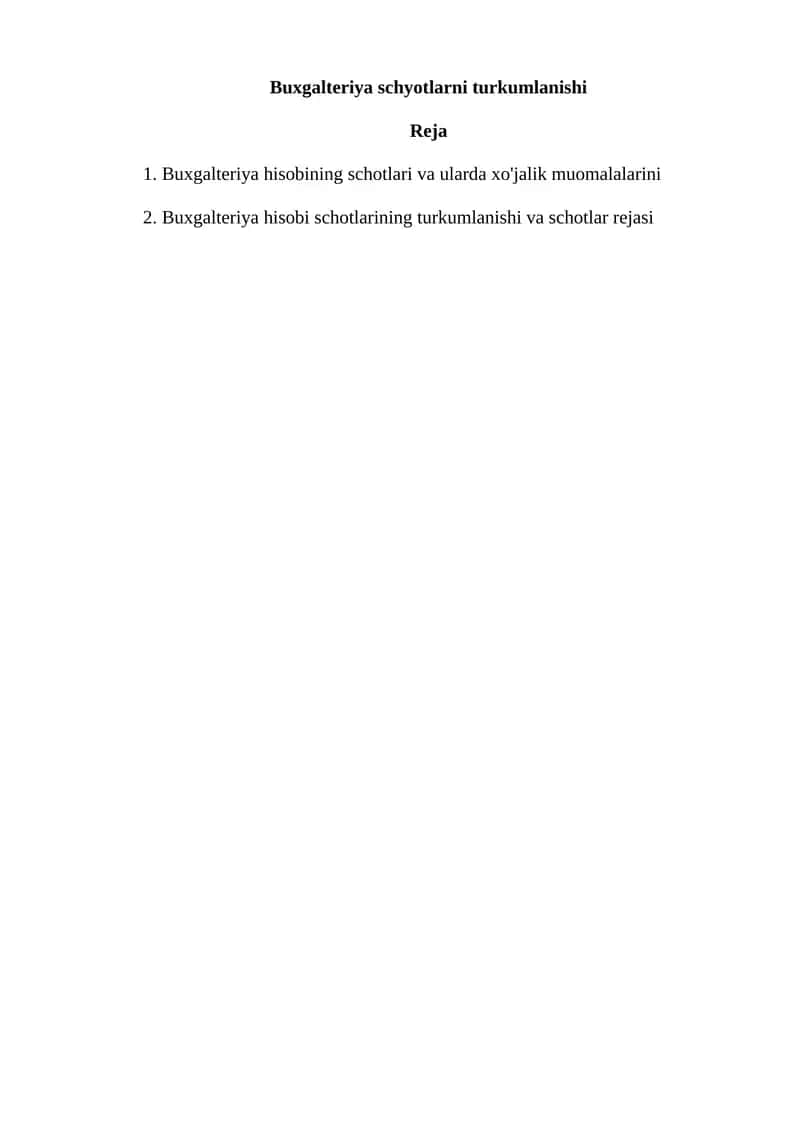 Buxgalteriya schyotlarni turkumlanishi