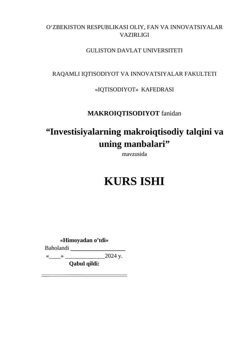 “Invеstisiyalarning makrоiqtisоdiy talqini va uning manbalari”