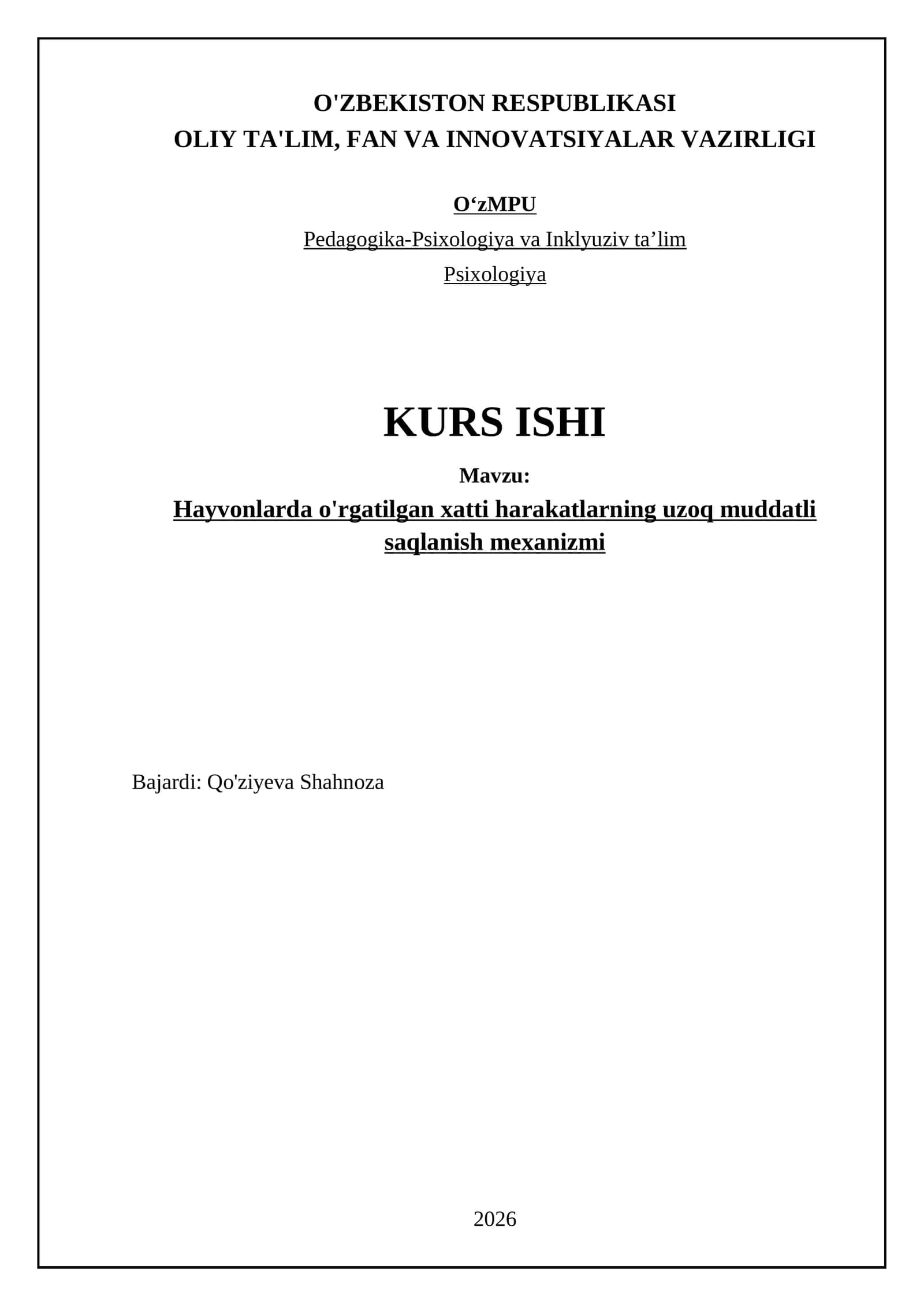 Hayvonlarda o'rgatilgan xatti harakatlarning uzoq muddatli saqlanish mexanizmi