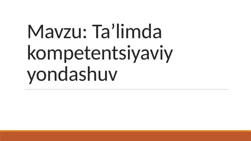 Ta'limda kompetensiyaviy yondashuv