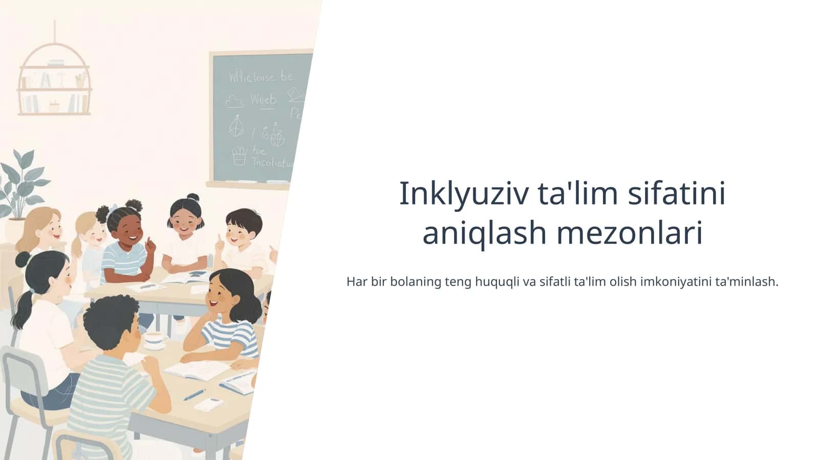 Inklyuziv ta'lim sifatini aniqlash mezonlari