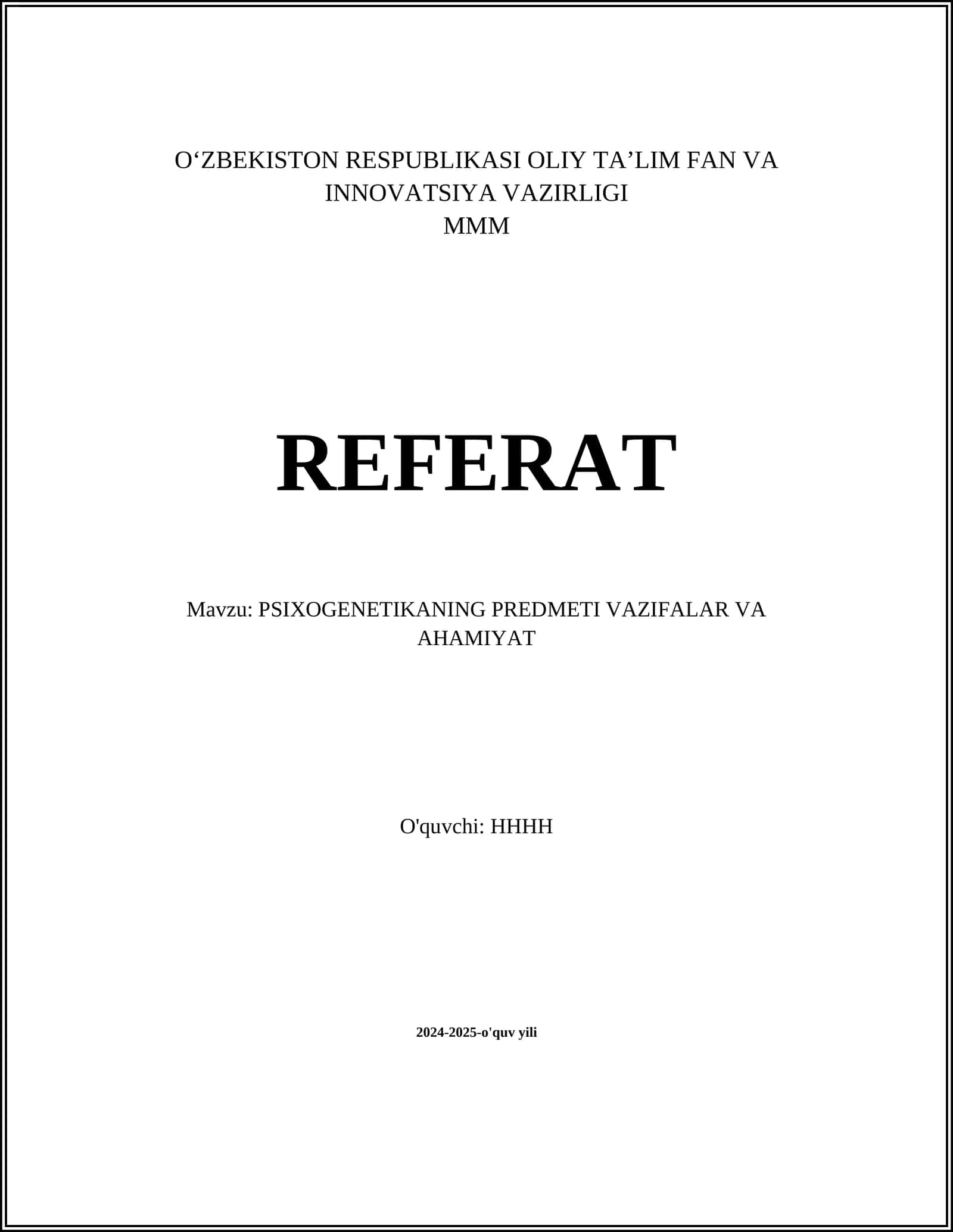 PSIXOGENETIKANING PREDMETI VAZIFALAR VA AHAMIYAT