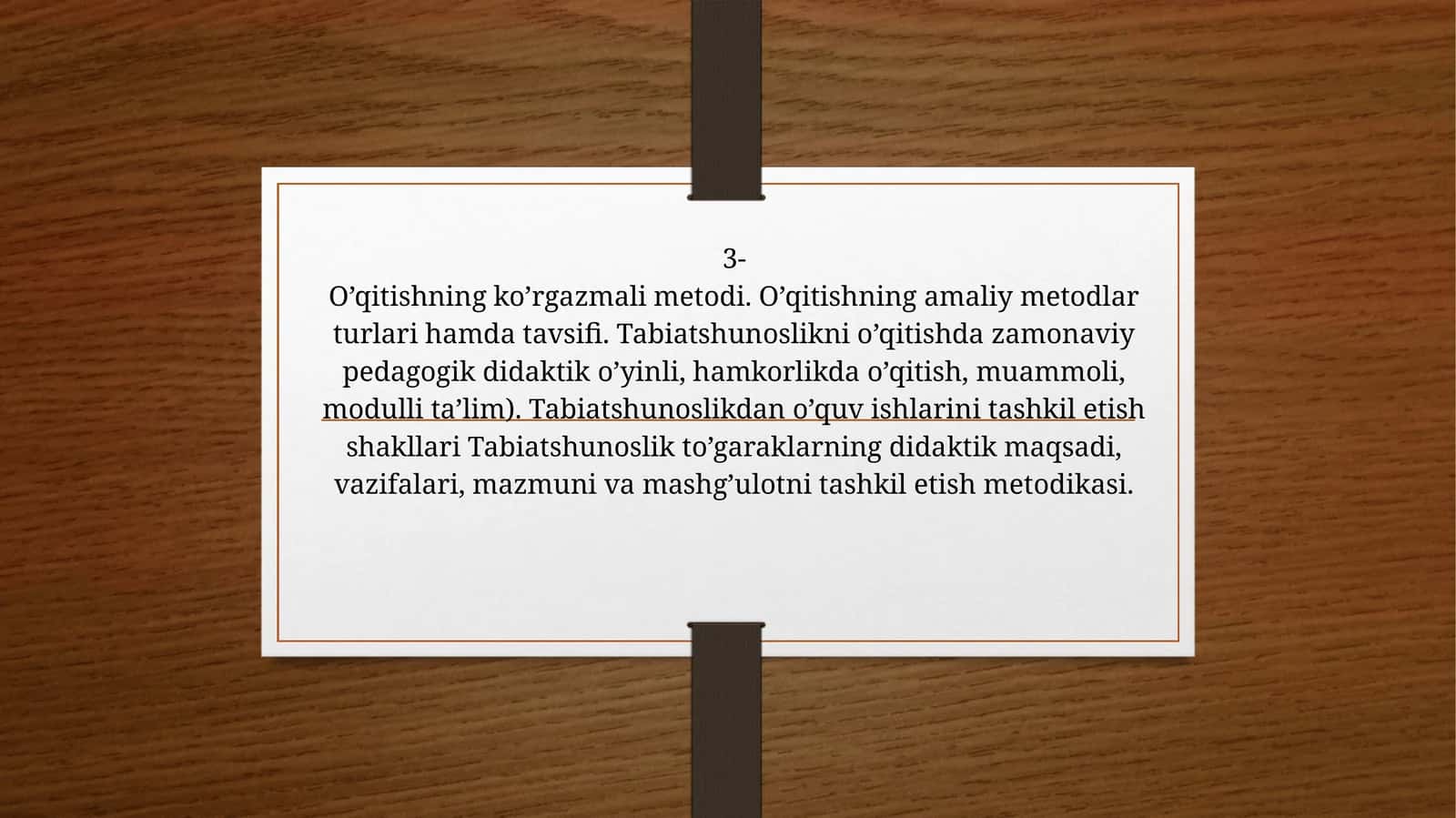 O’qitishning ko’rgazmali metodi. O’qitishning amaliy metodlar turlari hamda tavsifi