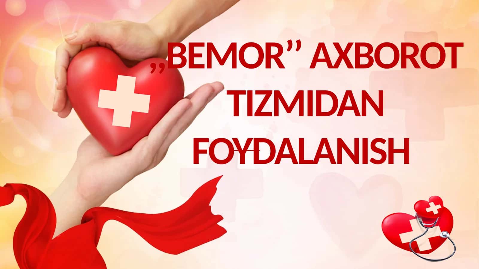 "BEMOR’’ AXBOROT TIZMIDAN FOYDALANISH