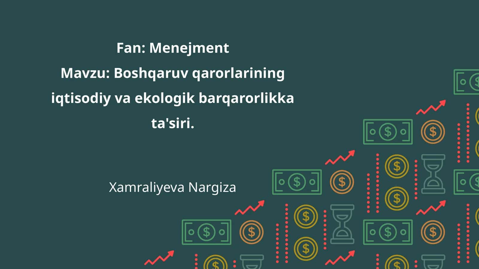 Boshqaruv qarorlarining iqtisodiy va ekologik barqarorlikka ta'siri