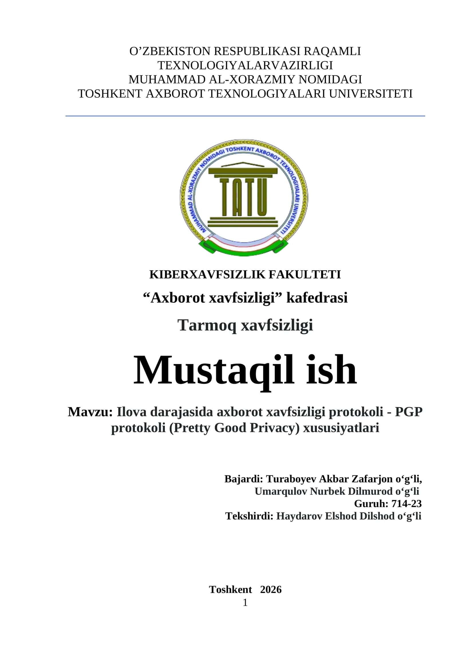 Ilova darajasida axborot xavfsizligi protokoli - PGP protokoli (Pretty Good Privacy) xususiyatlari
