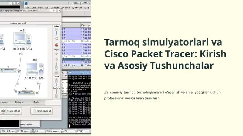 L2  Tarmoq simulyatorlari haqida umumiy tushuncha. Cisco Packet Tracer dasturini o‘rnatish, Cisco Packet Tracer interfeysi va asosiy imkoniyatlarini o‘rganish.