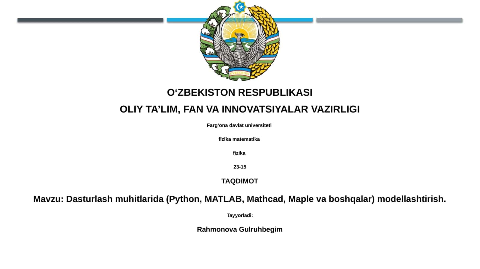 Dasturlash muhitlarida (Python, MATLAB, Mathcad, Maple va boshqalar) modellashtirish
