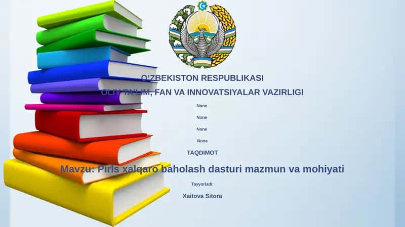 PIRLS xalqaro baholash dasturi mazmun va mohiyati