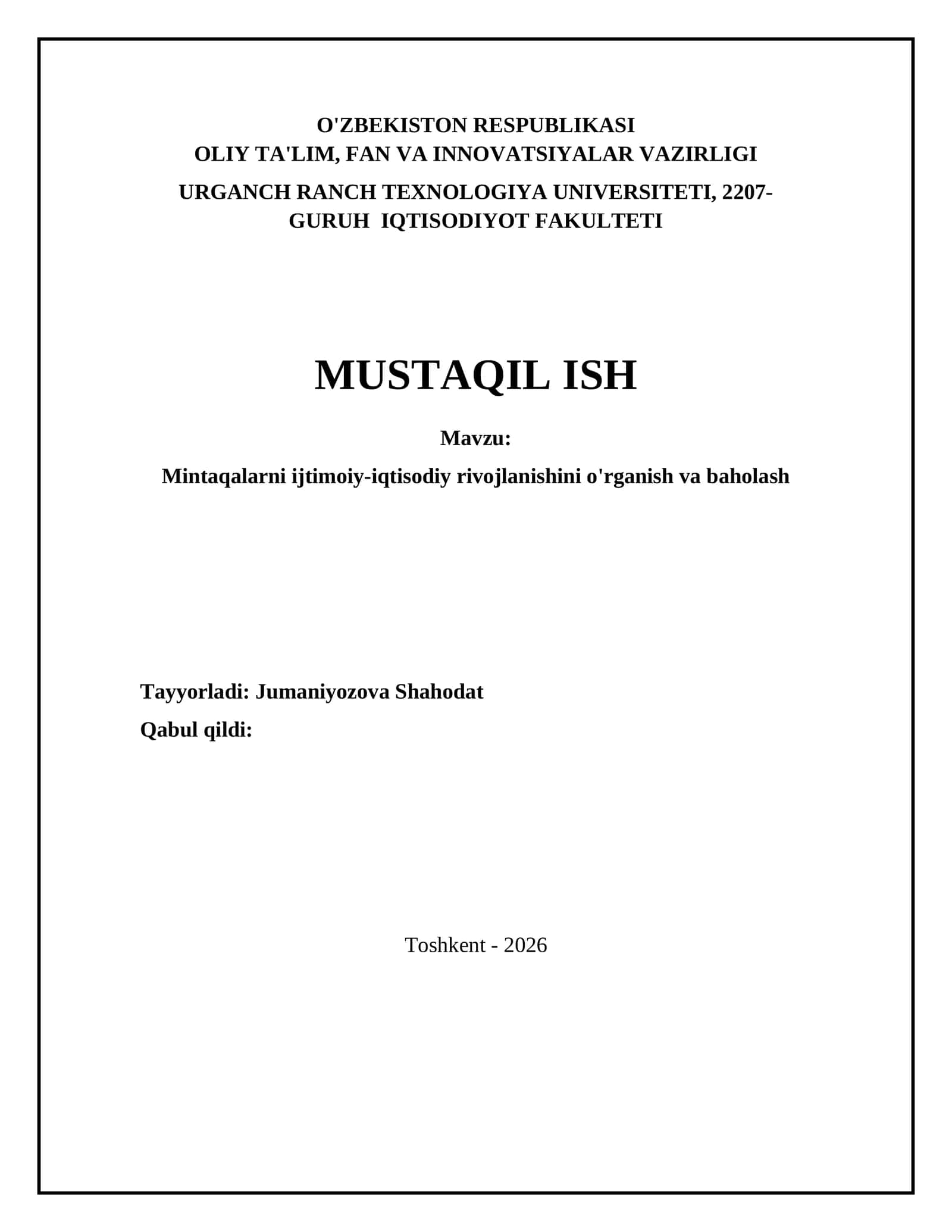 Mintaqalarni ijtimoiy-iqtisodiy rivojlanishini o'rganish va baholash