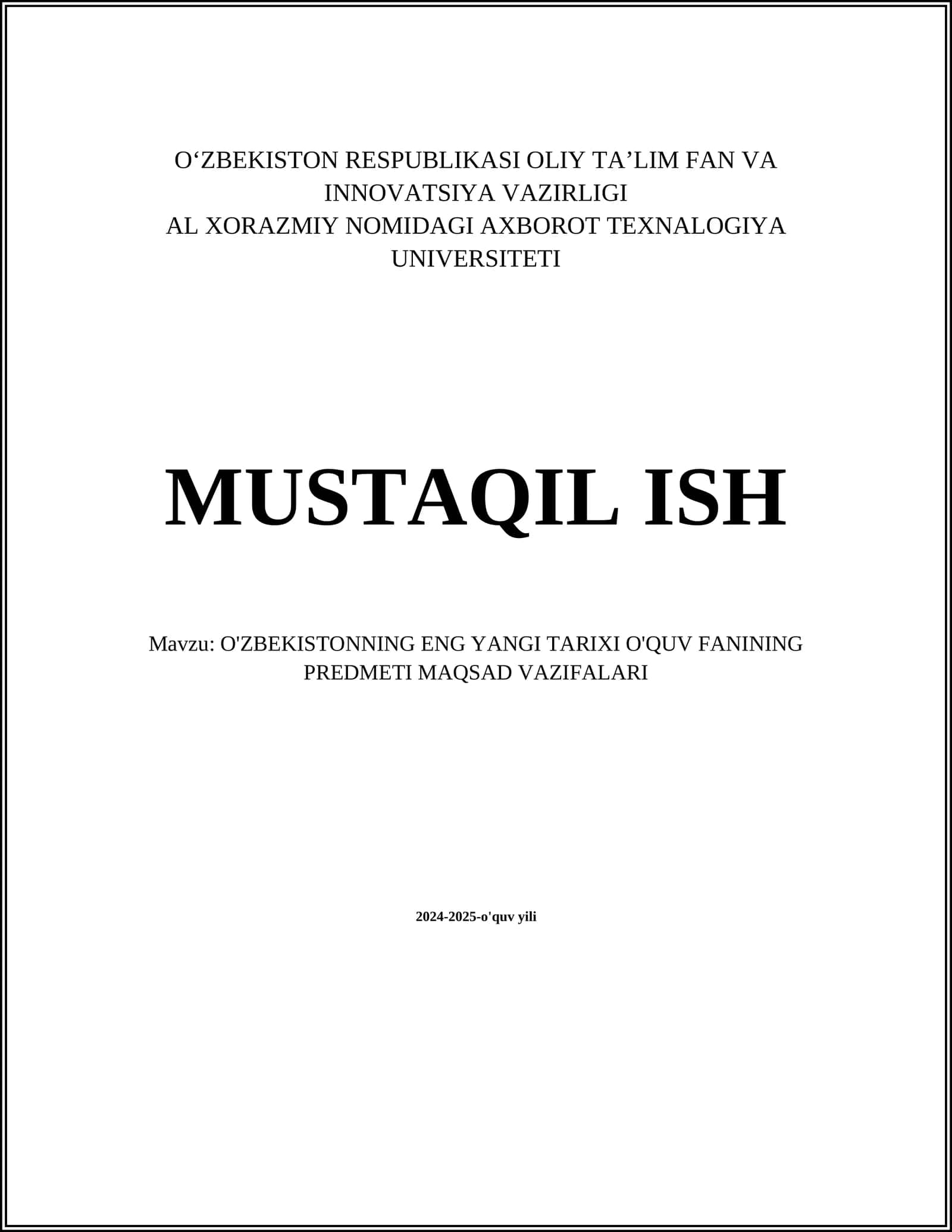 O'ZBEKISTONNING ENG YANGI TARIXI O'QUV FANINING PREDMETI MAQSAD VAZIFALARI