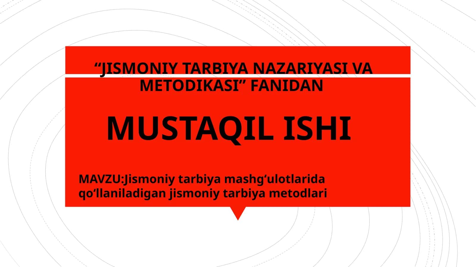 Jismoniy tarbiya metodlari