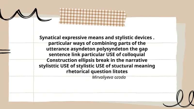 Synatical expressive means and stylistic devices