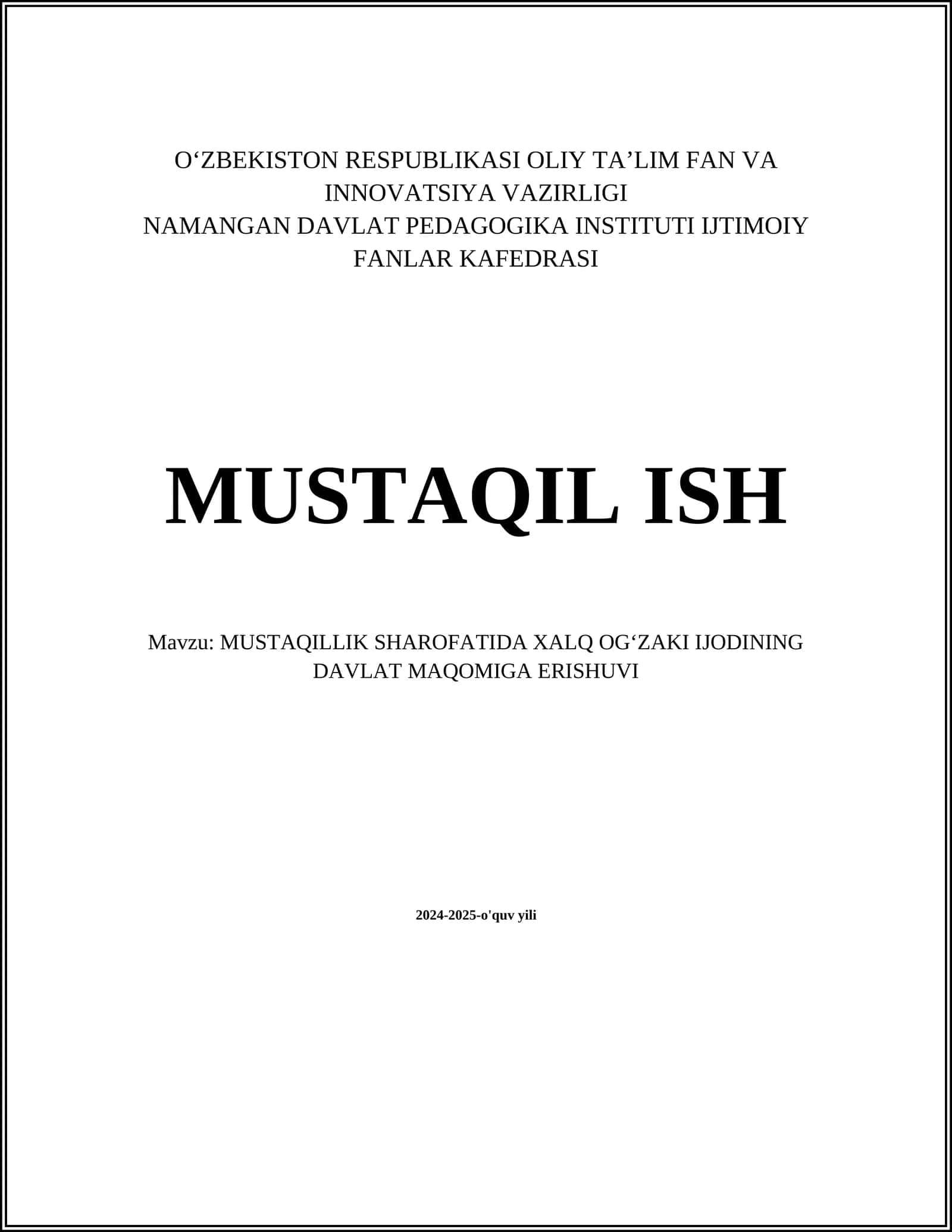 MUSTAQILLIK SHAROFATIDA XALQ OG‘ZAKI IJODINING DAVLAT MAQOMIGA ERISHUVI