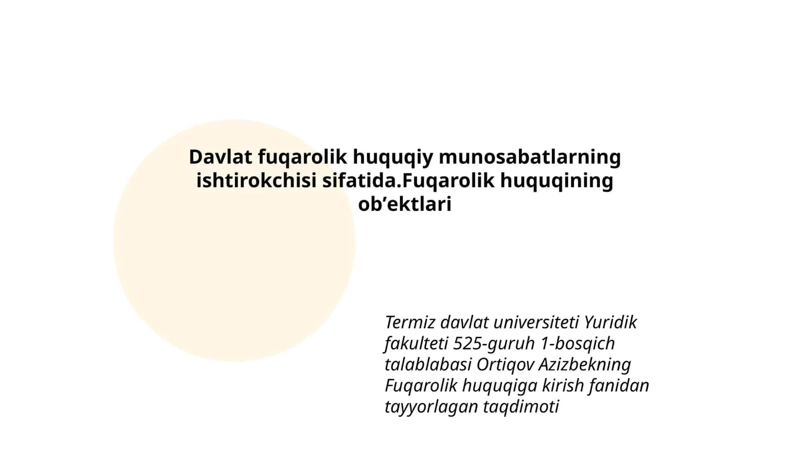 Fuqarolik Huquqiga Kirish Fanidan Tayyorlagan Taqdimoti
