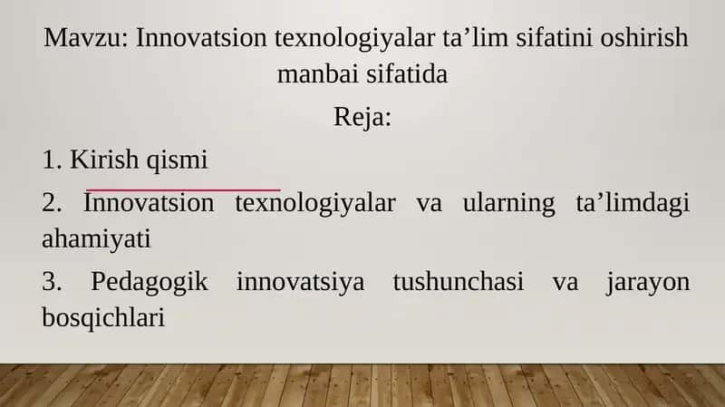 Innovatsion texnologiyalar ta’lim sifatini oshirish manbai sifatida