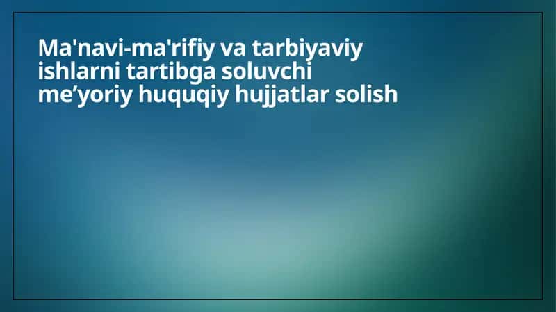 Ma'navi-ma'rifiy va Tarbiyaviy Ishlar