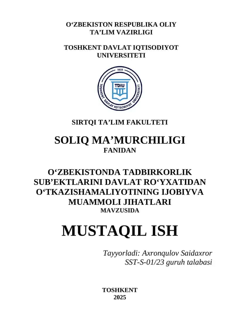 O’zbekistonda tadbirkorlik sub’ektlarini davlat ro’yxatidan o’tkazish amaliyotining ijobiy va muammoli jihatlari