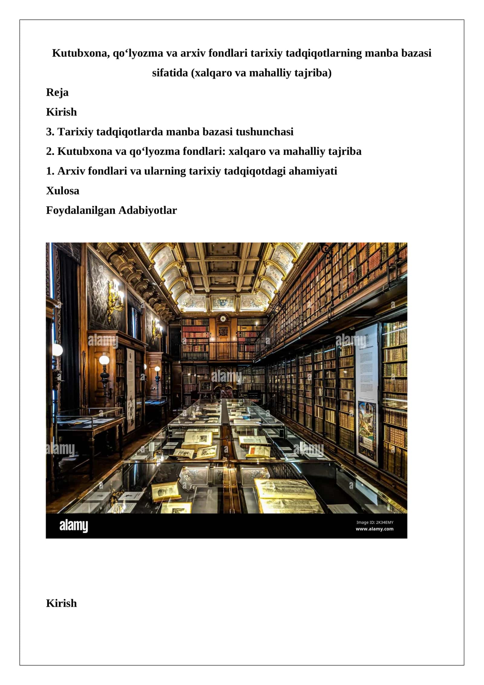 Kutubxona, qo‘lyozma va arxiv fondlari tarixiy tadqiqotlarning manba bazasi sifatida (xalqaro va mahalliy tajriba)