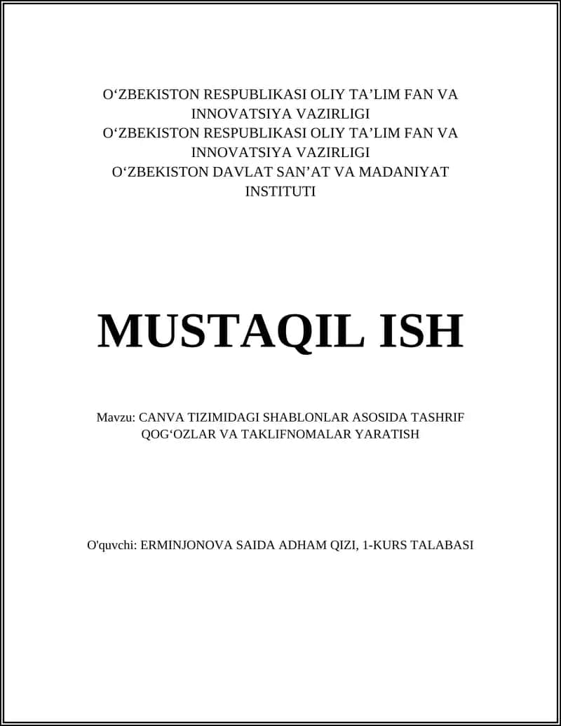 CANVA TIZIMIDAGI SHABLONLAR ASOSIDA TASHRIF QOG‘OZLAR VA TAKLIFNOMALAR YARATISH