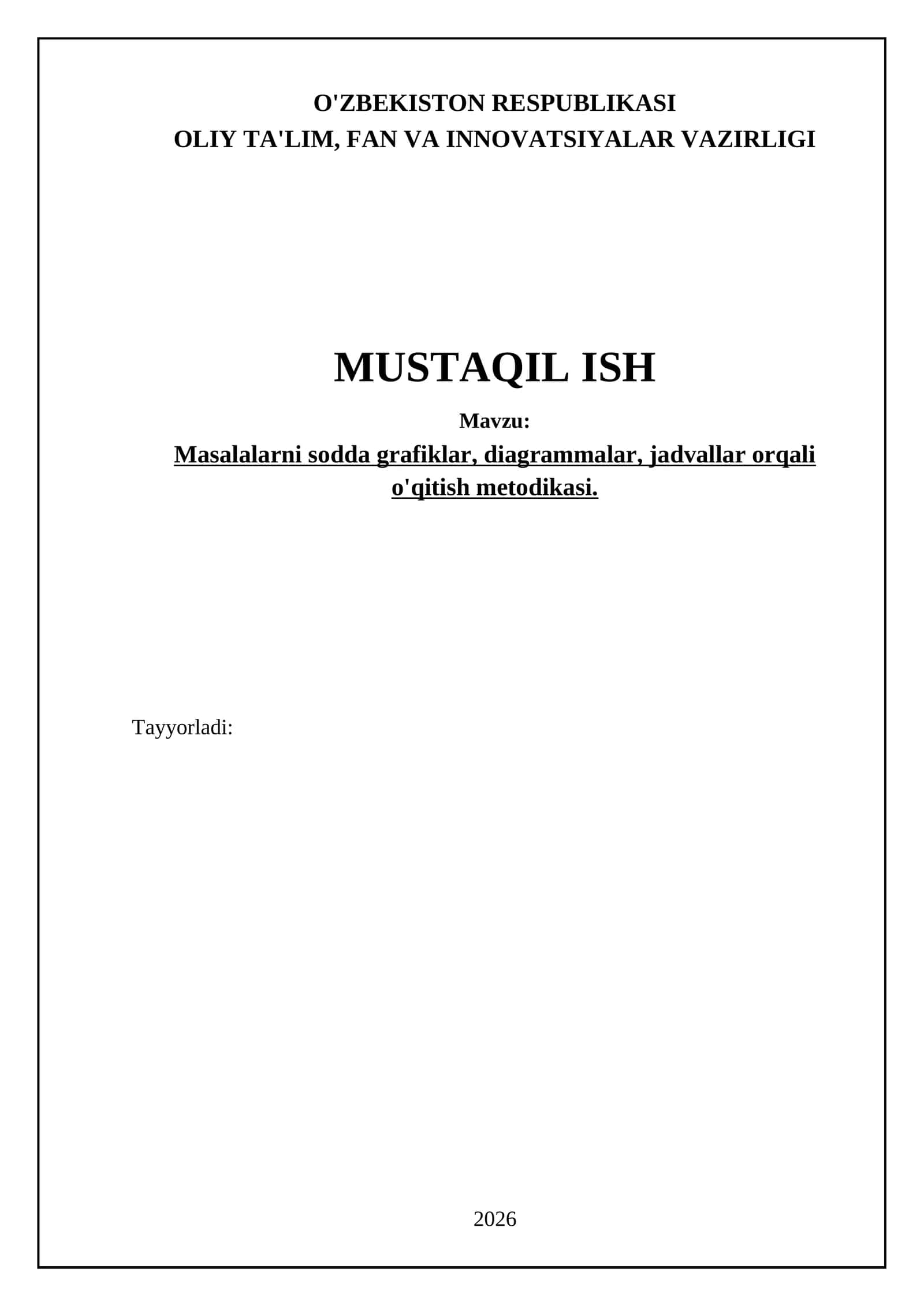 Masalalarni sodda grafiklar, diagrammalar, jadvallar orqali o'qitish metodikasi