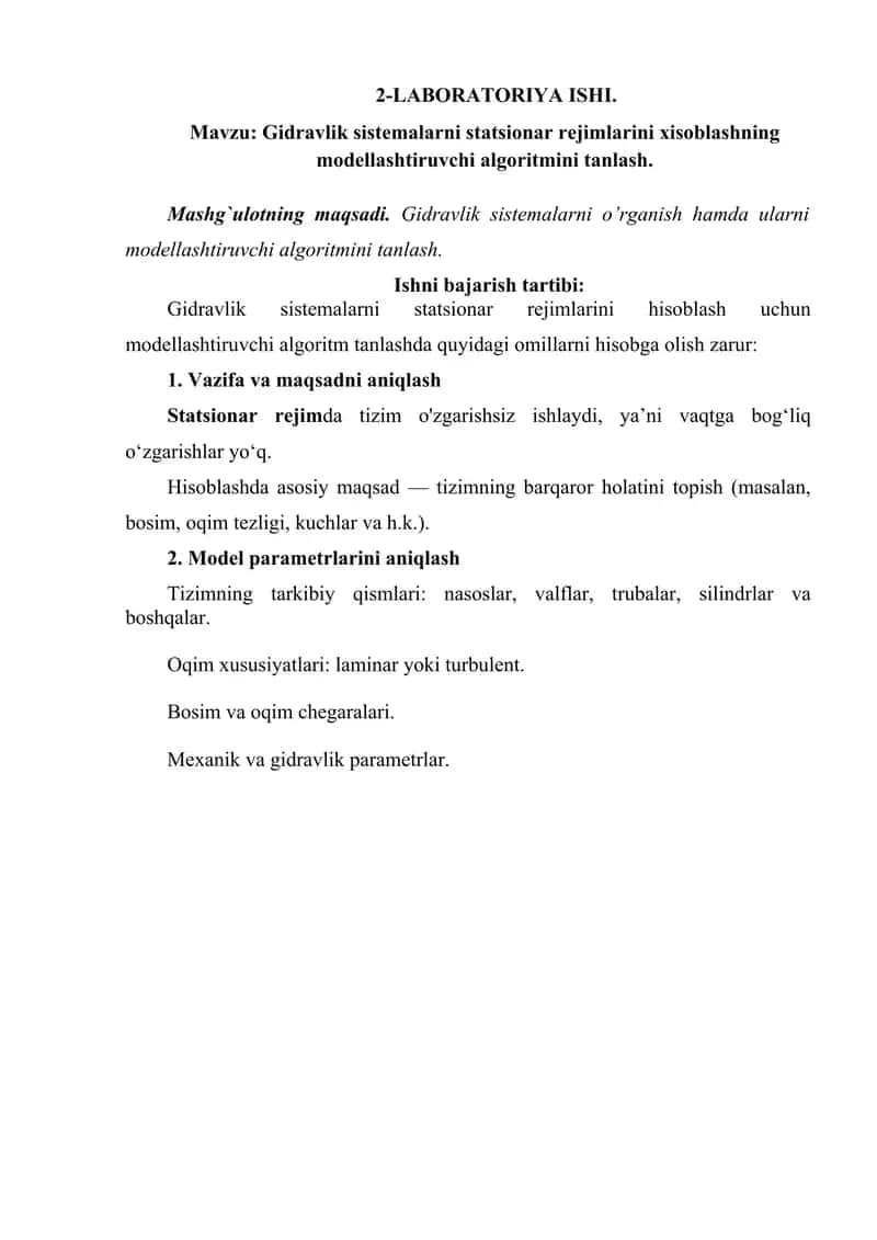 Gidravlik sistemalarni statsionar rejimlarini xisoblashning modellashtiruvchi algoritmini tanlash