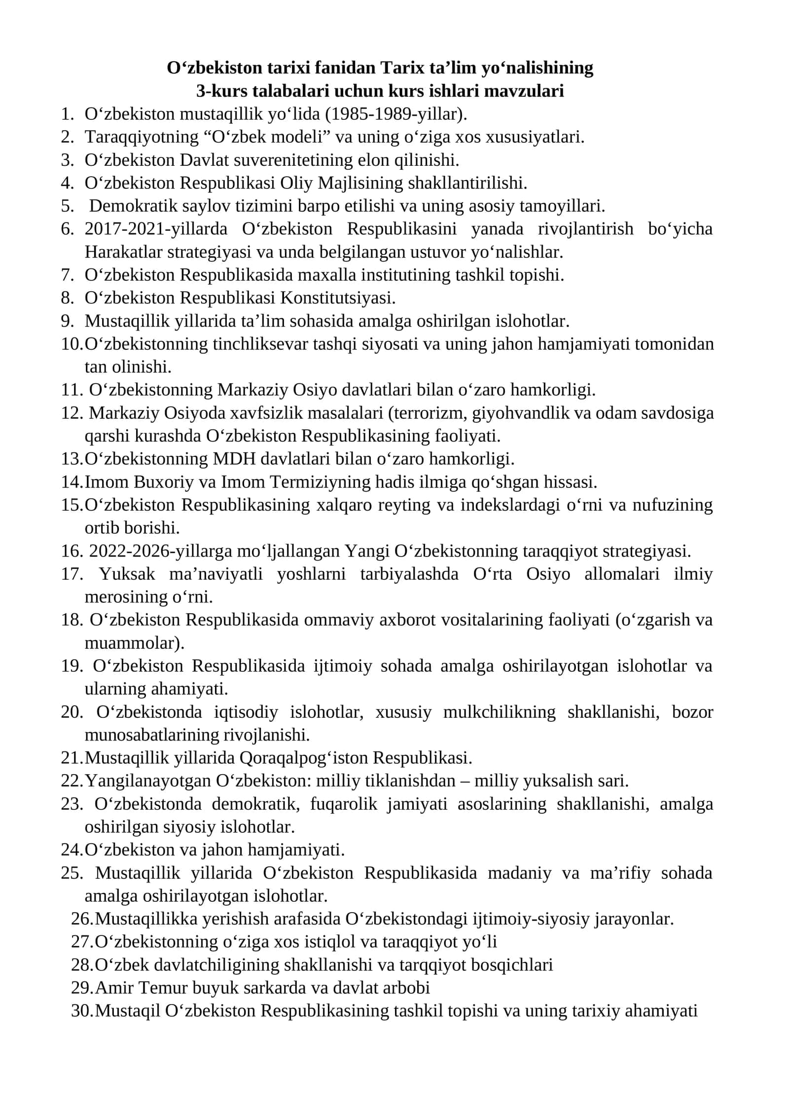 Oʻzbekiston tarixi fanidan Tarix taʼlim yoʻnalishining 3-kurs talabalari uchun kurs ishlari