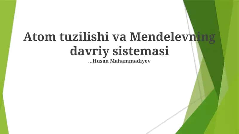 Atom Tuzilishi va Mendelevning Davriy Sistemasi