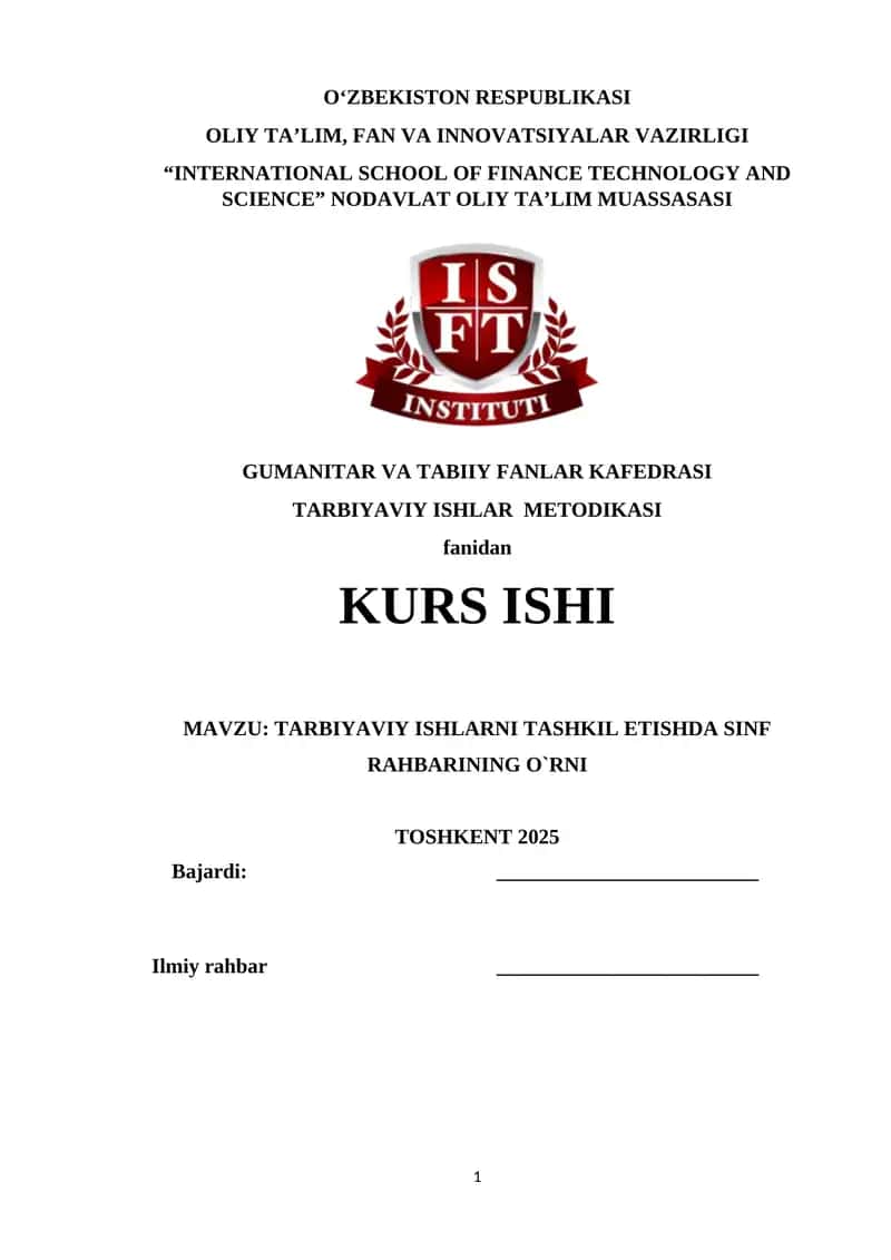 TARBIYAVIY ISHLARNI TASHKIL ETISHDA SINF RAHBARINING O`RNI