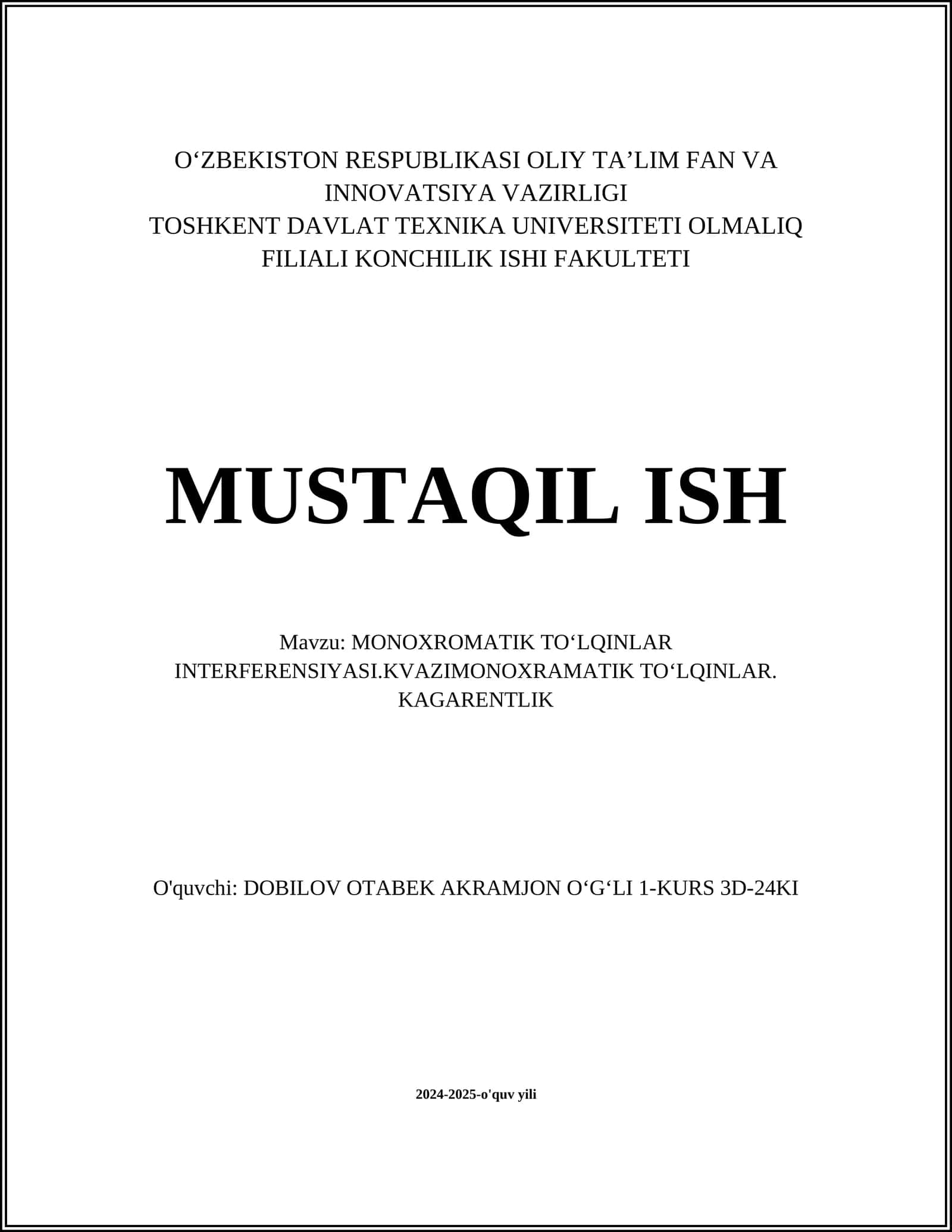 MONOXROMATIK TOʻLQINLAR INTERFERENSIYASI.KVAZIMONOXRAMATIK TOʻLQINLAR. KAGARENTLIK