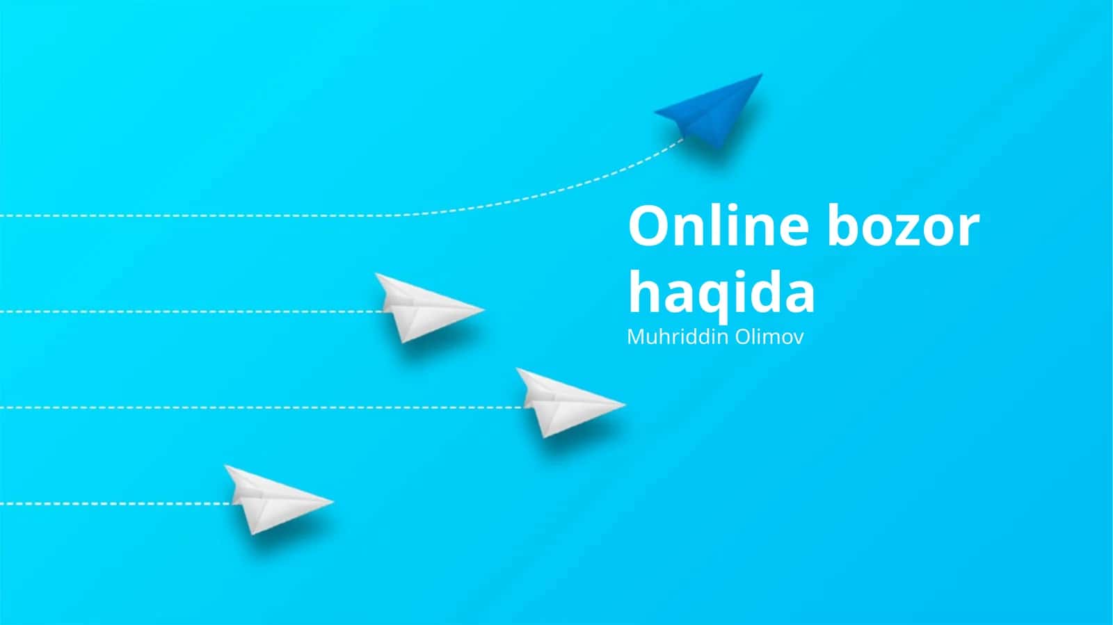 Online bozor haqida
