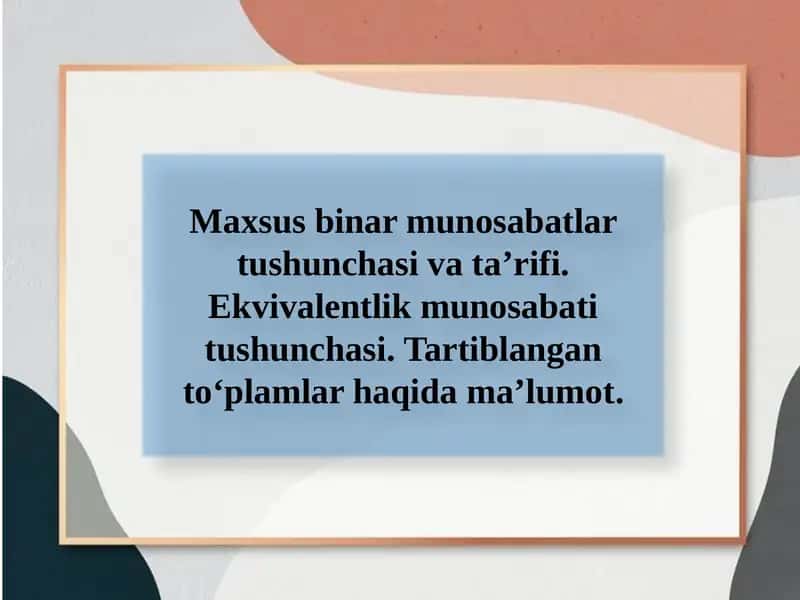 Maxsus Binar Munosabatlari