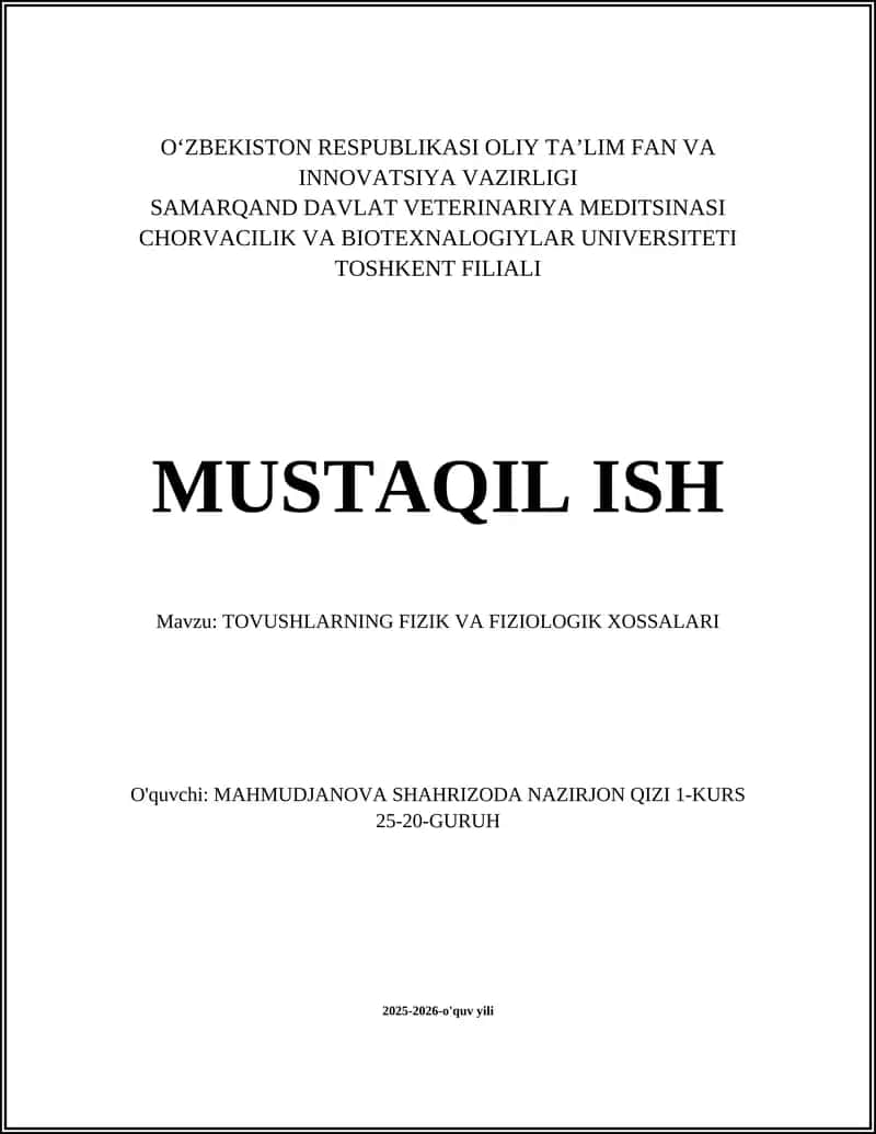 TOVUSHLARNING FIZIK VA FIZIOLOGIK XOSSALARI