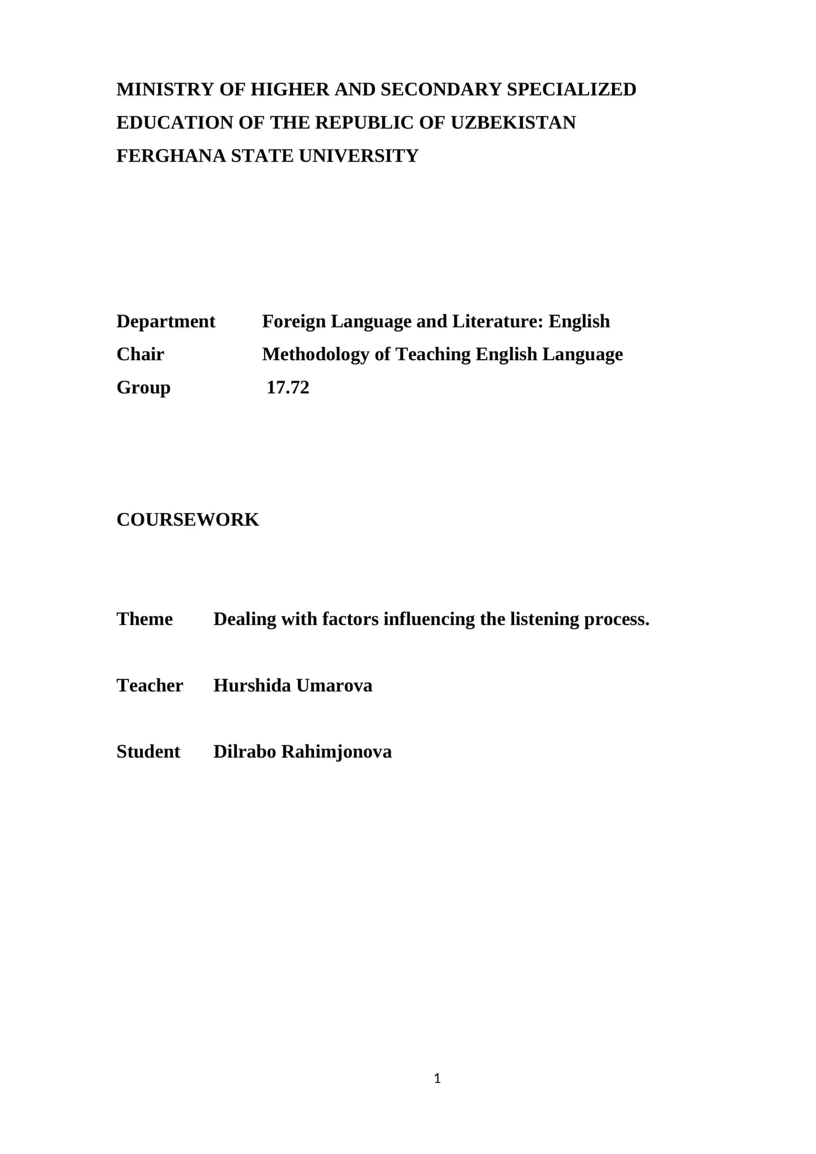 Dealing with factors influencing the listening process