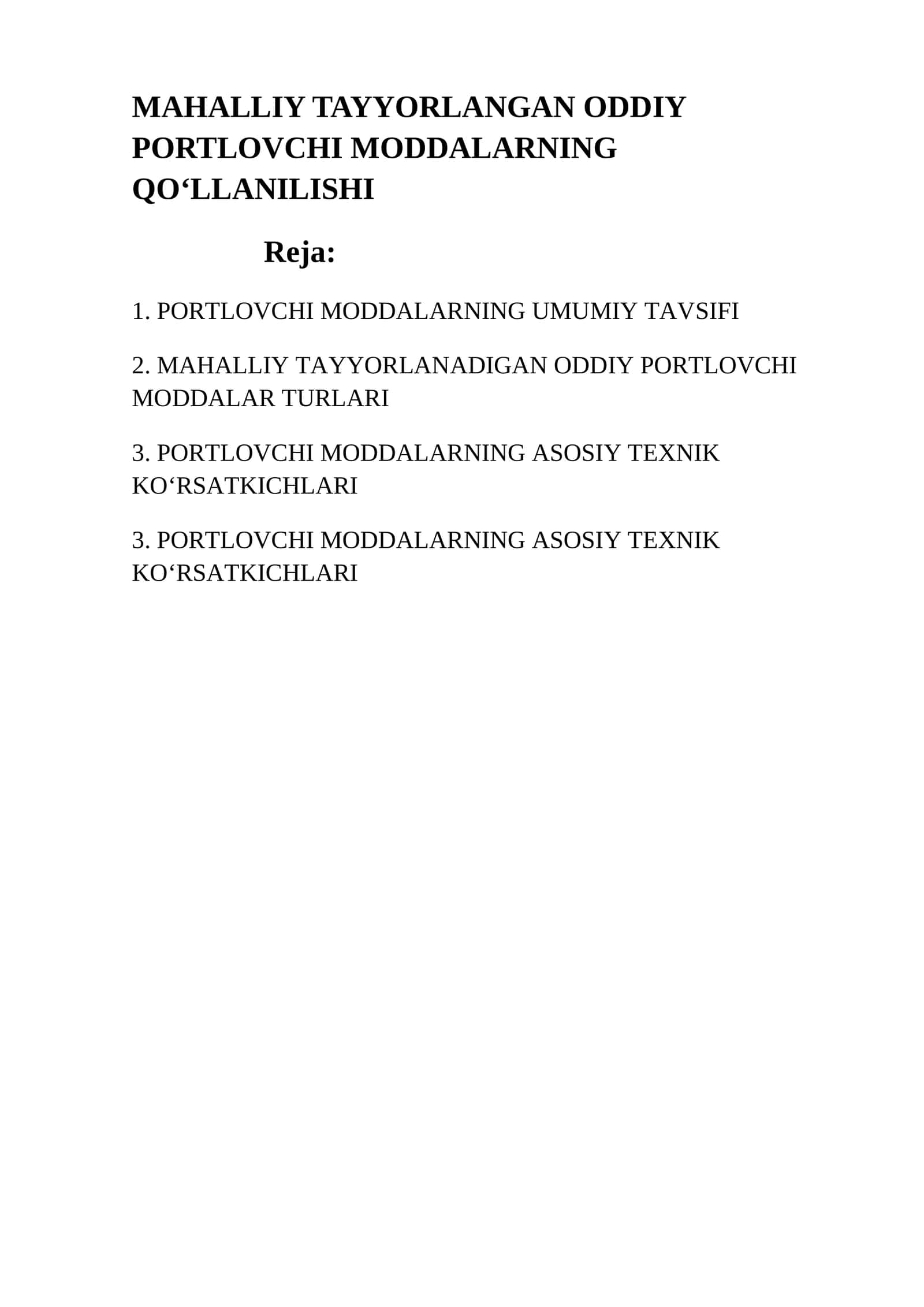 MAHALLIY TAYYORLANGAN ODDIY PORTLOVCHI MODDALARNING QO‘LLANILISHI