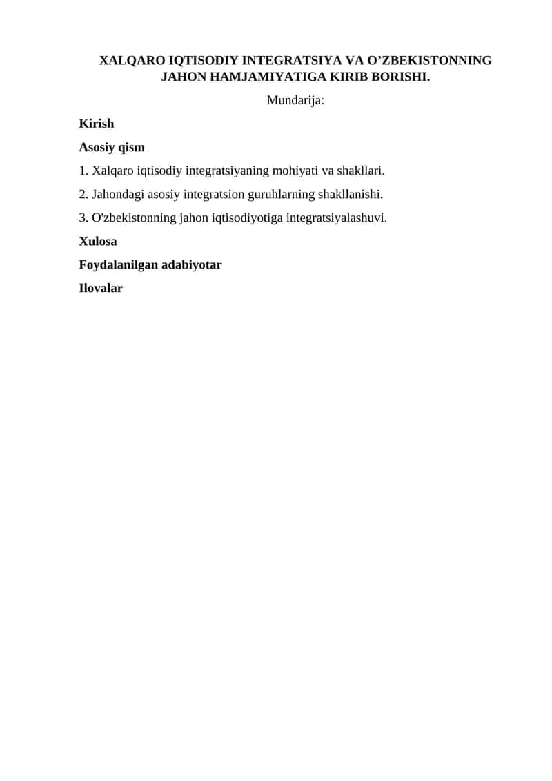 XALQARO IQTISODIY INTEGRATSIYA VA O’ZBEKISTONNING JAHON HAMJAMIYATIGA KIRIB BORISHI