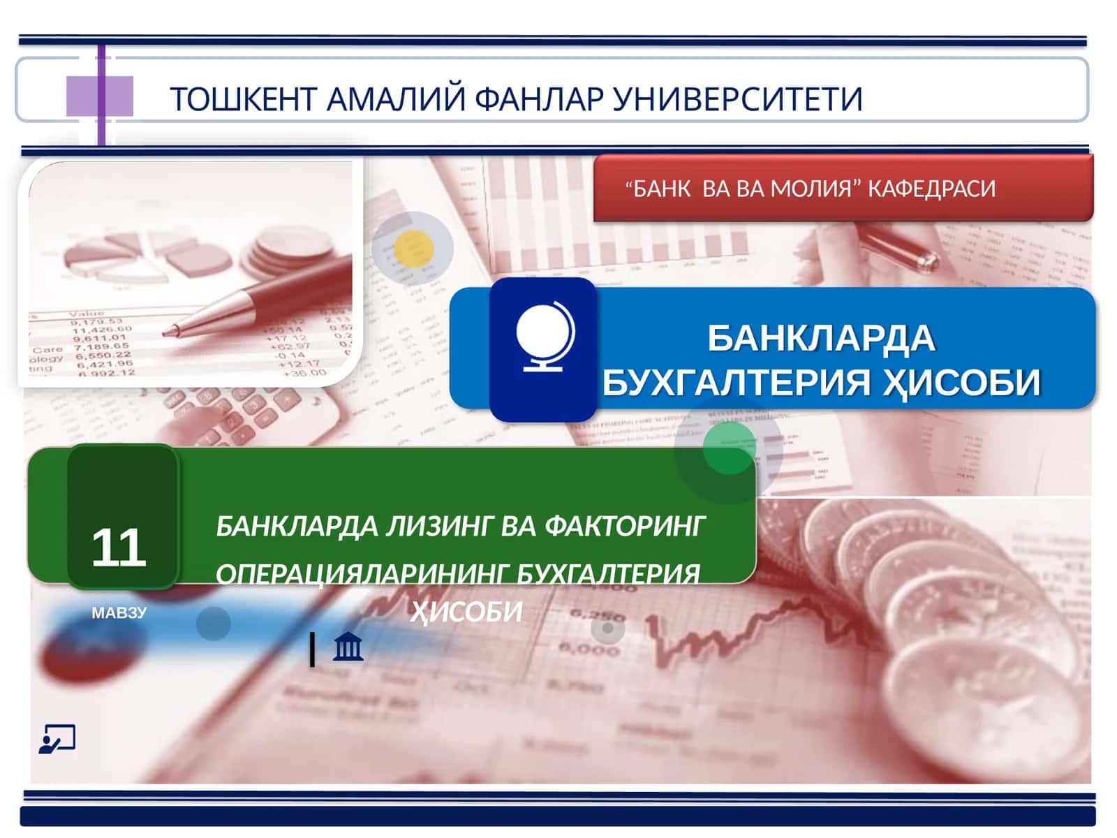 Banklarda lizing va faktoring operatsiyalarining buxgalteriya hisobi