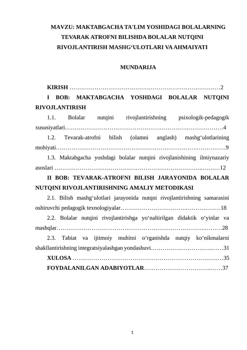 MAKTABGACHA TA'LIM YOSHIDAGI BOLALARNING TEVARAK ATROFNI BILISHDA BOLALAR NUTQINI RIVOJLANTIRISH MASHG‘ULOTLARI VA AHMAIYATI