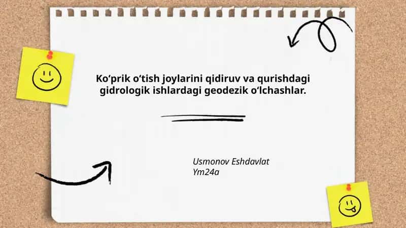 Ko‘prik o‘tish joylarini qidiruv va qurishdagi gidrologik ishlardagi geodezik o‘lchashlar