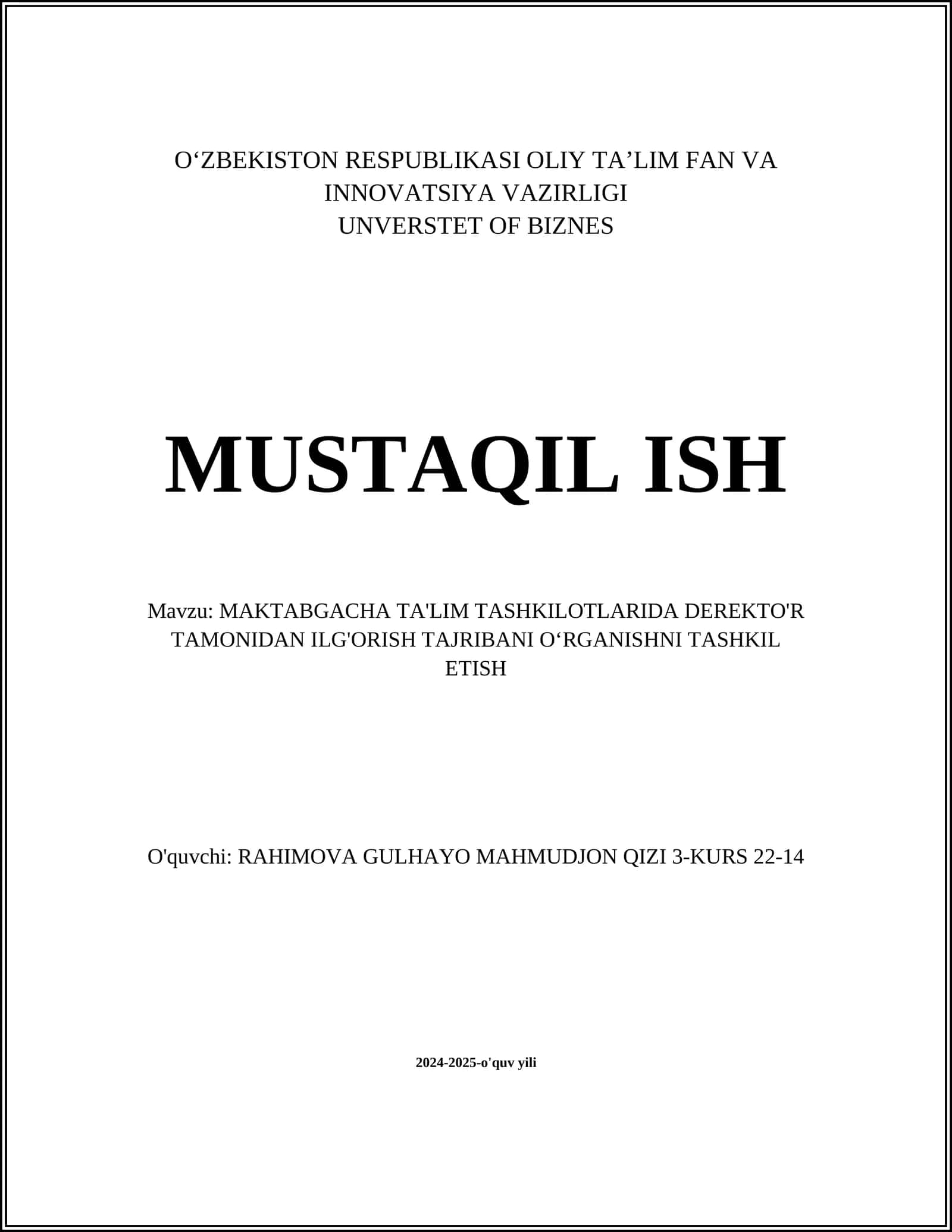 MAKTABGACHA TA'LIM TASHKILOTLARIDA DEREKTO'R TAMONIDAN ILG'ORISH TAJRIBANI O‘RGANISHNI TASHKIL ETISH
