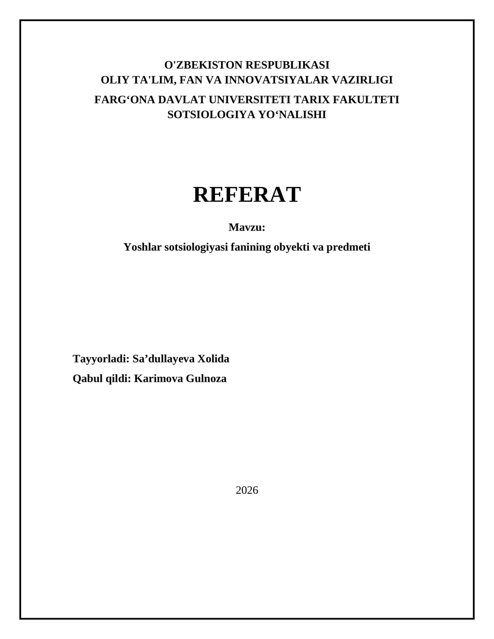 Yoshlar sotsiologiyasi fanining obyekti va predmeti