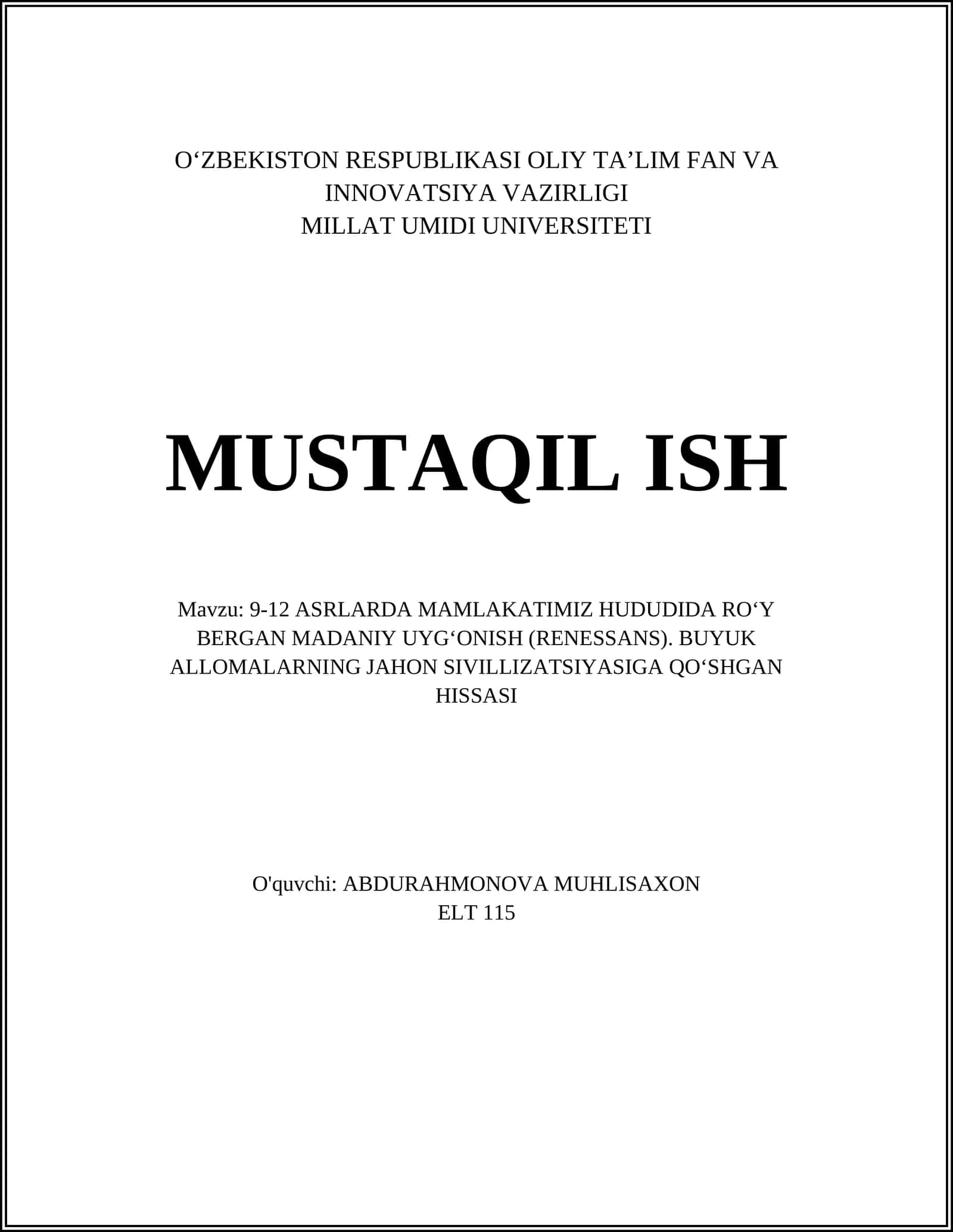 9-12 ASRLARDA MAMLAKATIMIZ HUDUDIDA ROʻY BERGAN MADANIY UYGʻONISH (RENESSANS)