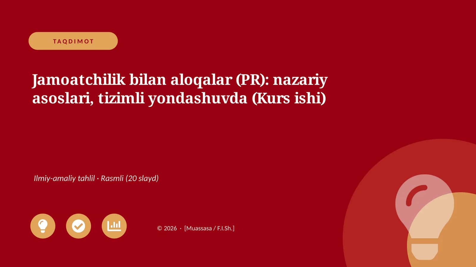 Jamoatchilik bilan aloqalar (PR): nazariy asoslari, tizimli yondashuvda (Kurs ishi)
