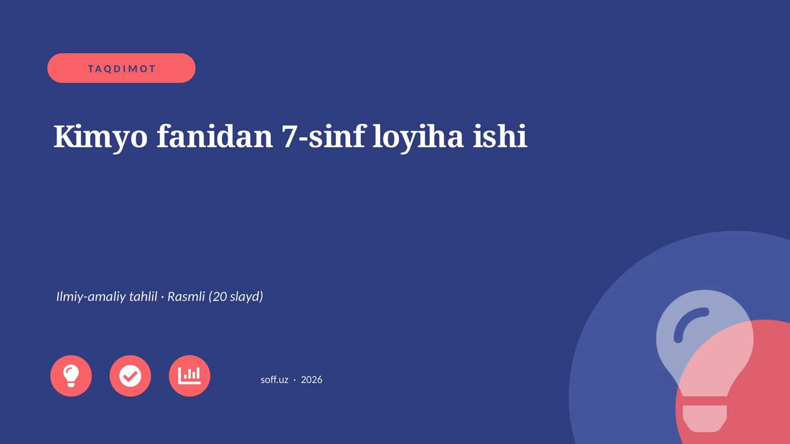 Kimyo fanidan 7-sinf loyiha ishi