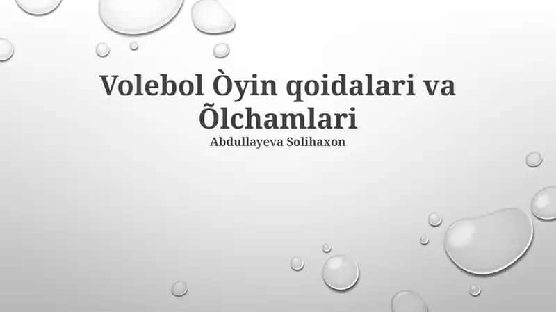 Volebol Òyin qoidalari va Õlchamlari